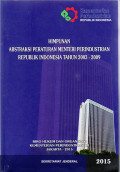 Himpunan abstraksi peraturan menteri perindustrian Republik Indonesia tahun 2003-2009