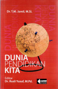 Dunia pendidikan kita