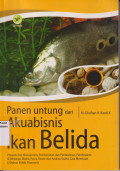 Panen untung dari akuabisnis ikan belida