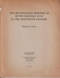 The Minangkabau response to Dutch Colonial rule in the mineteenth century