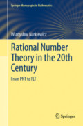 Rational Number Theory in the 20th CenturyFrom PNT to FLT /
