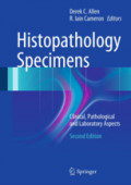 Histopathology SpecimensClinical, Pathological and Laboratory Aspects /
