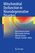 Mitochondrial Dysfunction in Neurodegenerative Disorders
