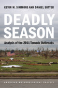 Deadly SeasonAnalyzing the 2011 Tornado Outbreaks /