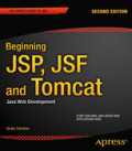 Beginning JSP, JSF and TomcatJava Web Development /