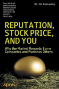 Reputation, Stock Price, and YouWhy the Market Rewards Some Companies and Punishes Others /