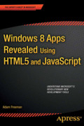 Windows 8 Apps RevealedUsing HTML5 and JavaScript /
