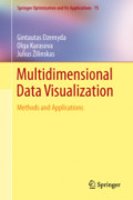 Multidimensional Data VisualizationMethods and Applications /