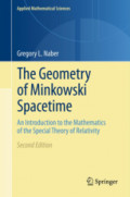 The Geometry of Minkowski SpacetimeAn Introduction to the Mathematics of the Special Theory of Relativity /