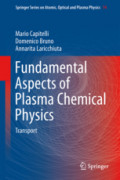 Fundamental Aspects of Plasma Chemical PhysicsTransport /