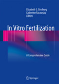 In Vitro FertilizationA Comprehensive Guide /