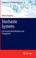 Stochastic SystemsUncertainty Quantification and Propagation /
