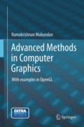 Advanced Methods in Computer GraphicsWith examples in OpenGL /