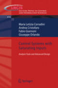 Control Systems with Saturating InputsAnalysis Tools and Advanced Design /