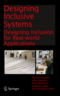 Designing Inclusive SystemsDesigning Inclusion for Real-world Applications /