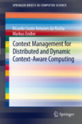 Context Management for Distributed and Dynamic Context-Aware Computing