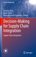 Decision-Making for Supply Chain IntegrationSupply Chain Integration /