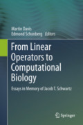 From Linear Operators to Computational BiologyEssays in Memory of Jacob T. Schwartz /