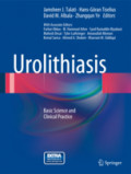 UrolithiasisBasic Science and Clinical Practice /