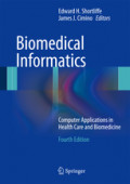 Biomedical InformaticsComputer Applications in Health Care and Biomedicine /