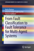 From Fault Classification to Fault Tolerance for Multi-Agent Systems