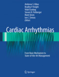 Cardiac ArrhythmiasFrom Basic Mechanism to State-of-the-Art Management /
