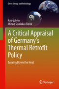 A Critical Appraisal of Germany's Thermal Retrofit PolicyTurning Down the Heat /