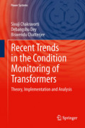 Recent Trends in the Condition Monitoring of TransformersTheory, Implementation and Analysis /