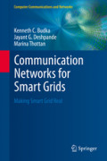 Communication Networks for Smart GridsMaking Smart Grid Real /