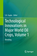 Technological Innovations in Major World Oil Crops, Volume 1Breeding /