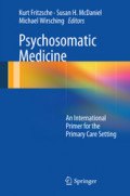 Psychosomatic MedicineAn International Primer for the Primary Care Setting /