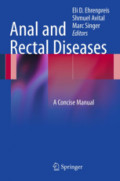 Anal and Rectal DiseasesA Concise Manual /