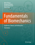 Fundamentals of BiomechanicsEquilibrium, Motion, and Deformation /