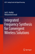 Integrated Frequency Synthesis for Convergent Wireless Solutions