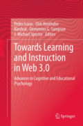 Towards Learning and Instruction in Web 3.0Advances in Cognitive and Educational Psychology.