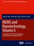 MEMS and Nanotechnology, Volume 6Proceedings of the 2012 Annual Conference on Experimental and Applied Mechanics /