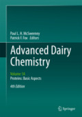 Advanced Dairy ChemistryVolume 1A: Proteins: Basic Aspects, 4th Edition /