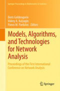 Models, Algorithms, and Technologies for Network AnalysisProceedings of the First International Conference on Network Analysis /