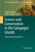 Science and Conservation in the Galapagos IslandsFrameworks & Perspectives /
