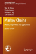 Markov ChainsModels, Algorithms and Applications /