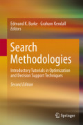 Search MethodologiesIntroductory Tutorials in Optimization and Decision Support Techniques /