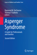 Asperger SyndromeA Guide for Professionals and Families /