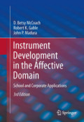 Instrument Development in the Affective DomainSchool and Corporate Applications /