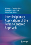 Interdisciplinary Applications of the Person-Centered Approach