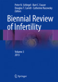 Biennial Review of InfertilityVolume 3 /