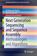Next Generation Sequencing and Sequence AssemblyMethodologies and Algorithms /