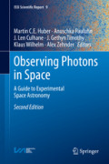 Observing Photons in SpaceA Guide to Experimental Space Astronomy /