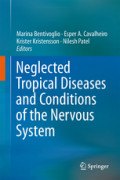 Neglected Tropical Diseases and Conditions of the Nervous System