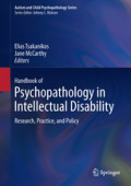 Handbook of Psychopathology in Intellectual DisabilityResearch, Practice, and Policy /