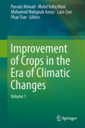 Improvement of Crops in the Era of Climatic ChangesVolume 1 /